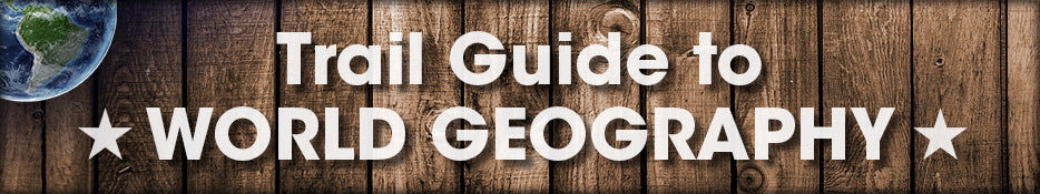 Trail Guide to World Geography