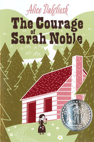 The Courage of Sarah Noble